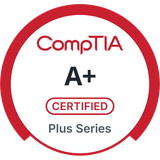 CompTIA A+ certified